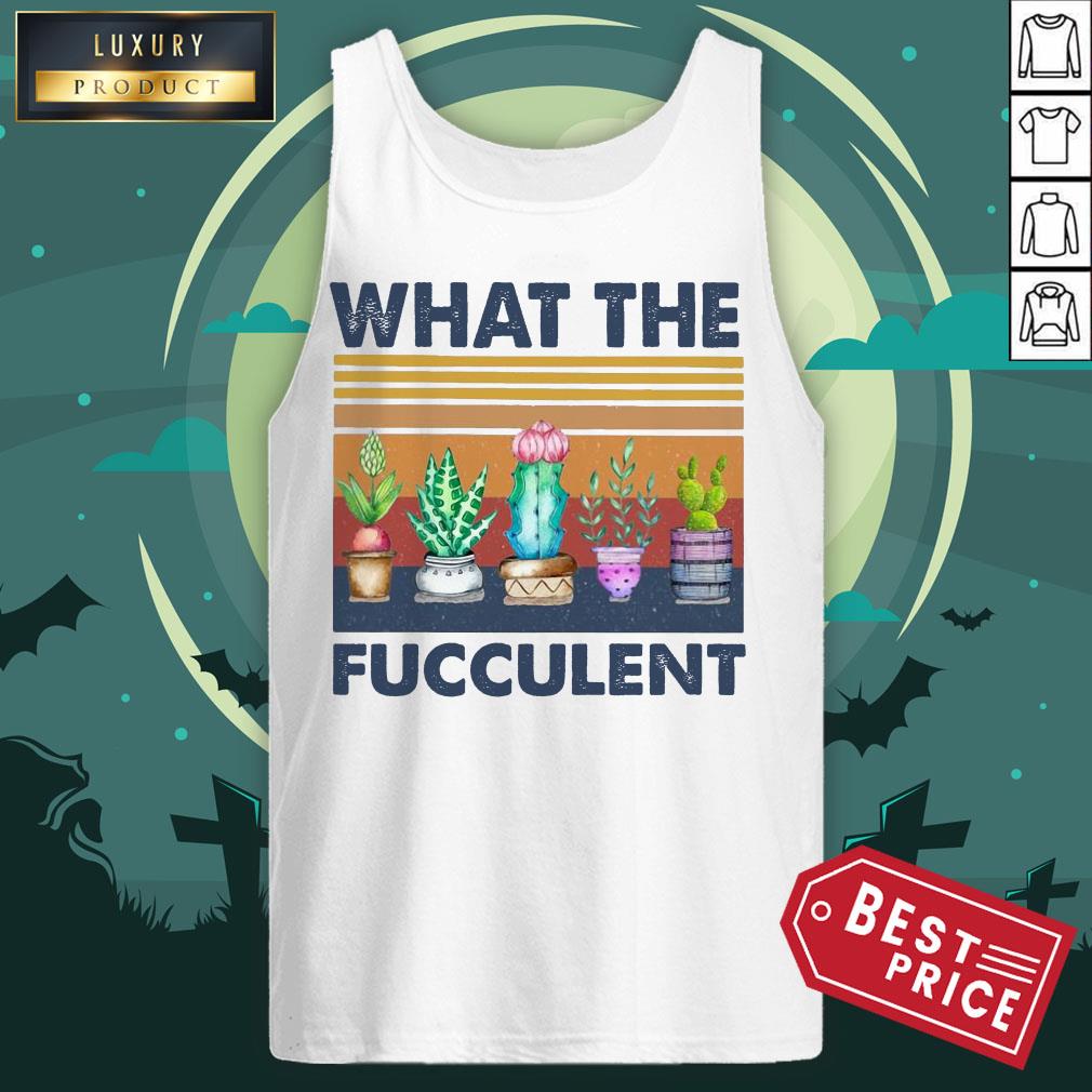 Funny Cactus What The Fucculent Vintage Retro Shirt
