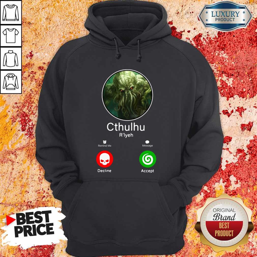 Funny Cthulhu Call Decline Accept Shirt
