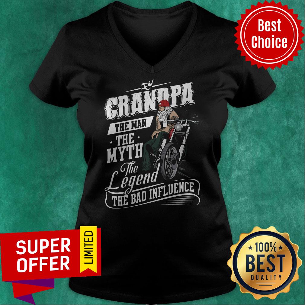 Funny Grandpa The Man The Myth The Legend The Bad Influence Shirt