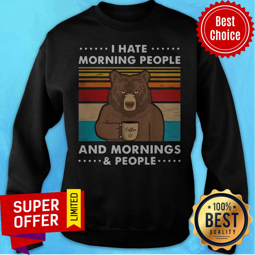 Funny I Hate Morning People And Mornings & People Shirt