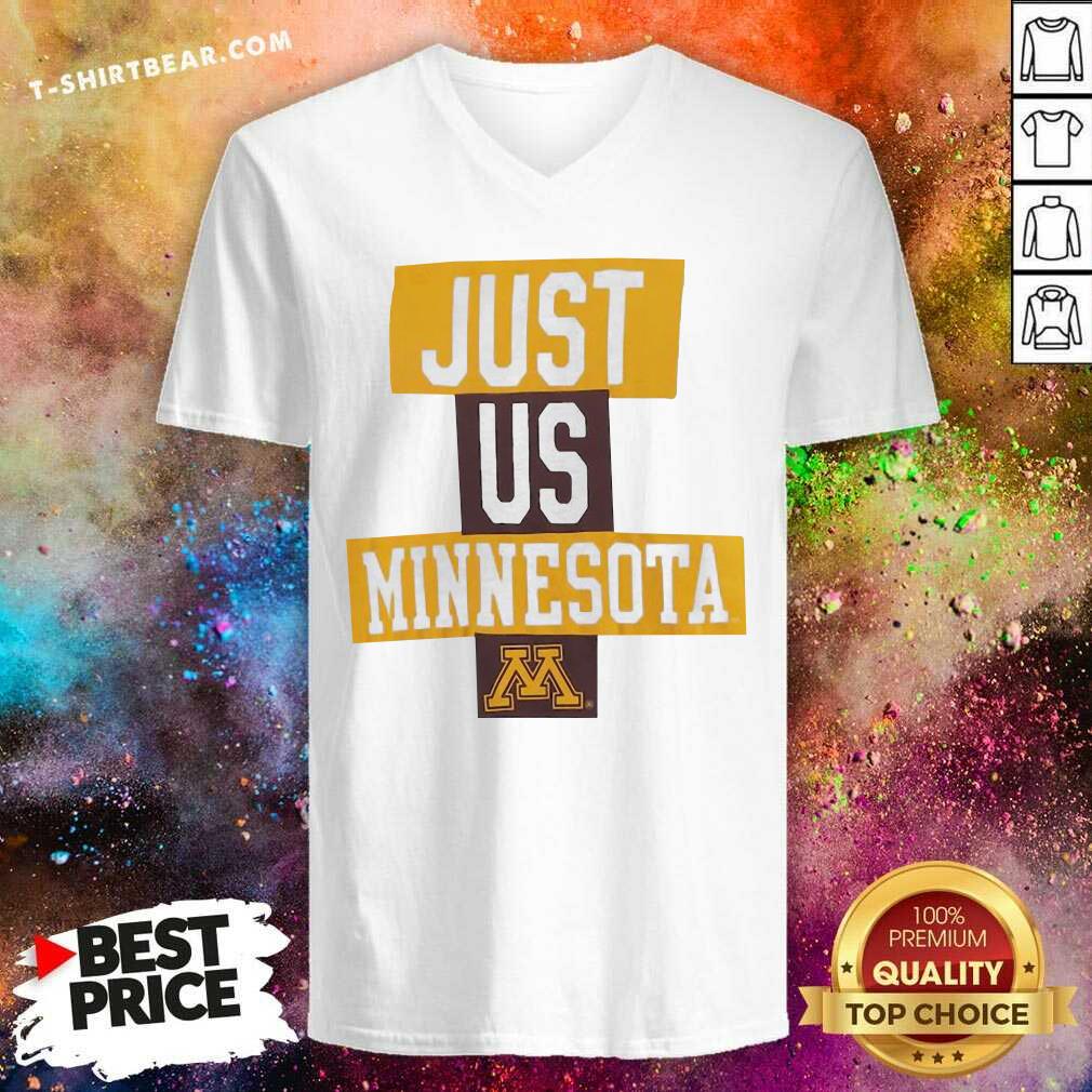 Funny Just Us Minesota Minnesota Golden Gophers Basketball Shirt
