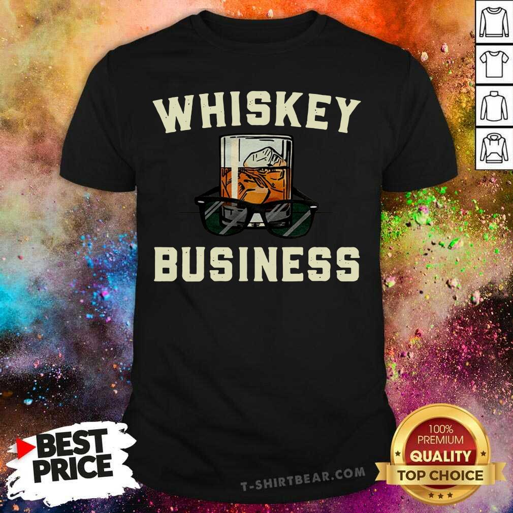 Funny Whiskey Business Glasses Shirt