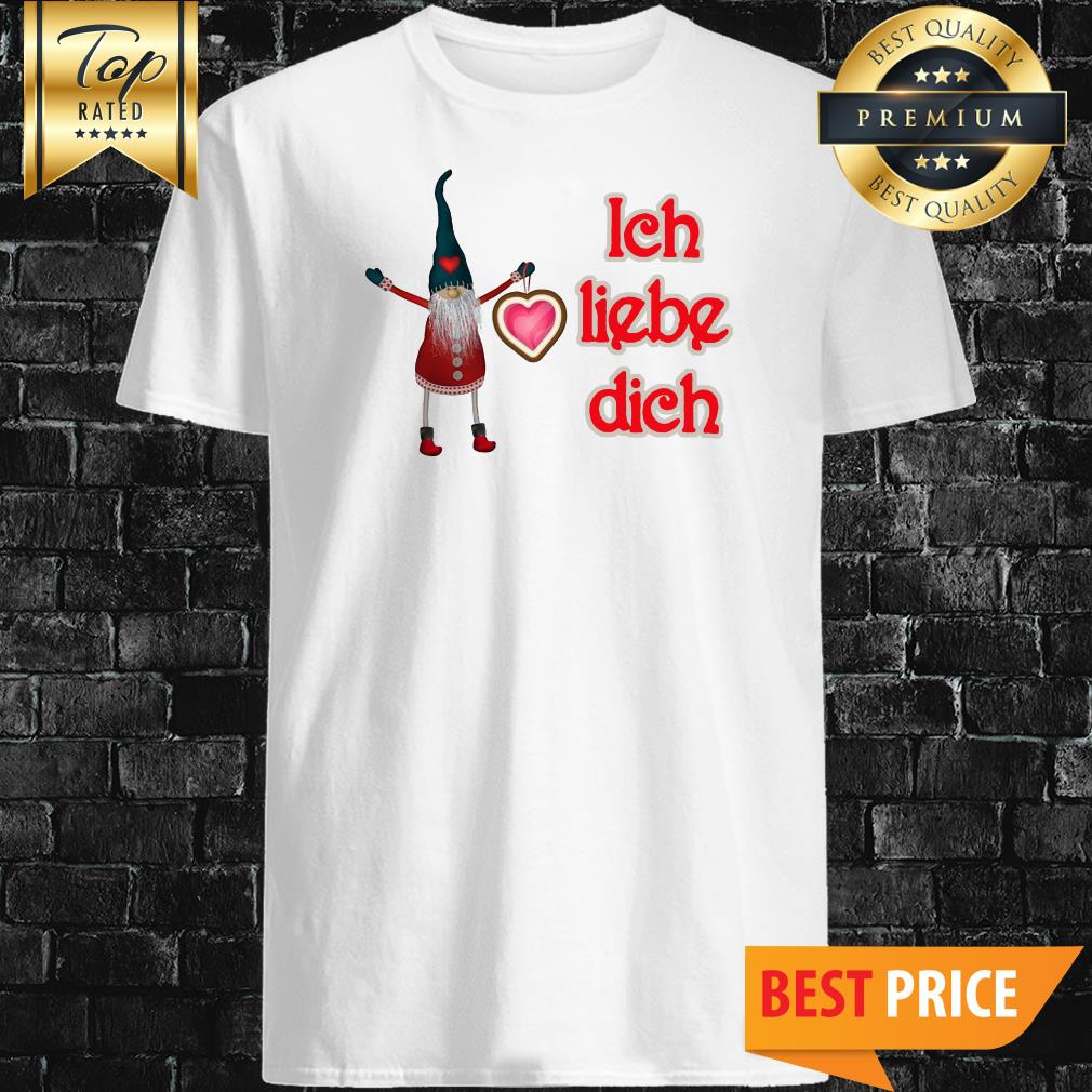 German Ich Liebe Dich Shirt