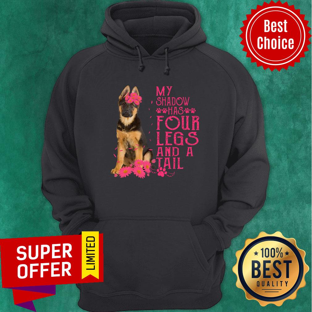German Shepherd Sad My Shadow Has Four Legs And A Tail Shirt