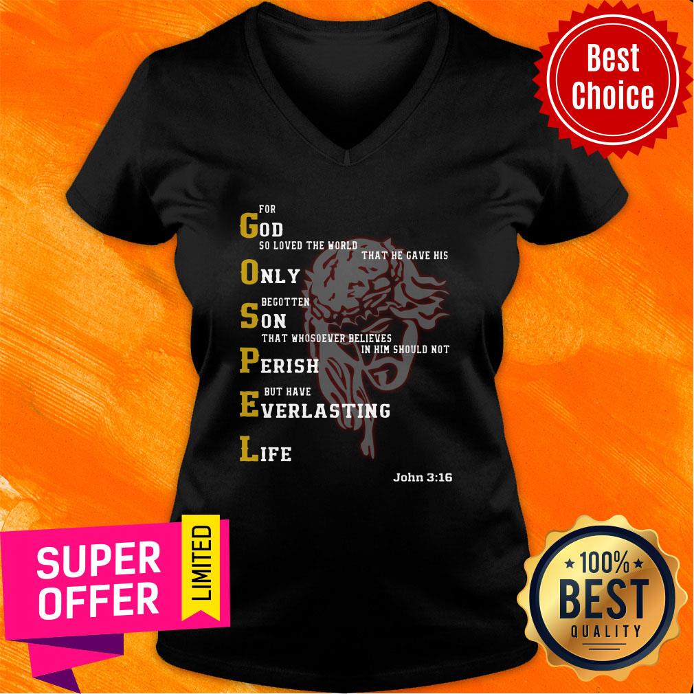 God Only Son Perish Everlasting Life Shirt