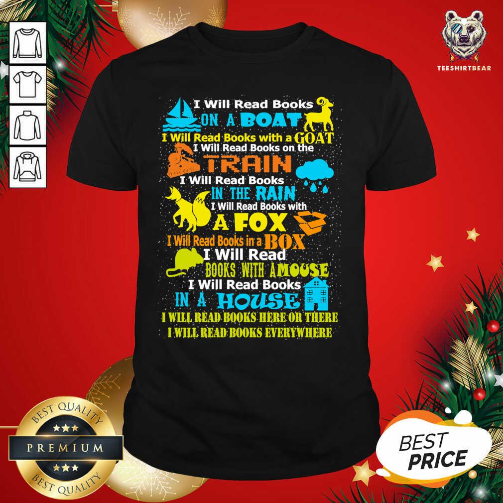 Good I Will Read Books On A Boat Everywhere Reading Shirt