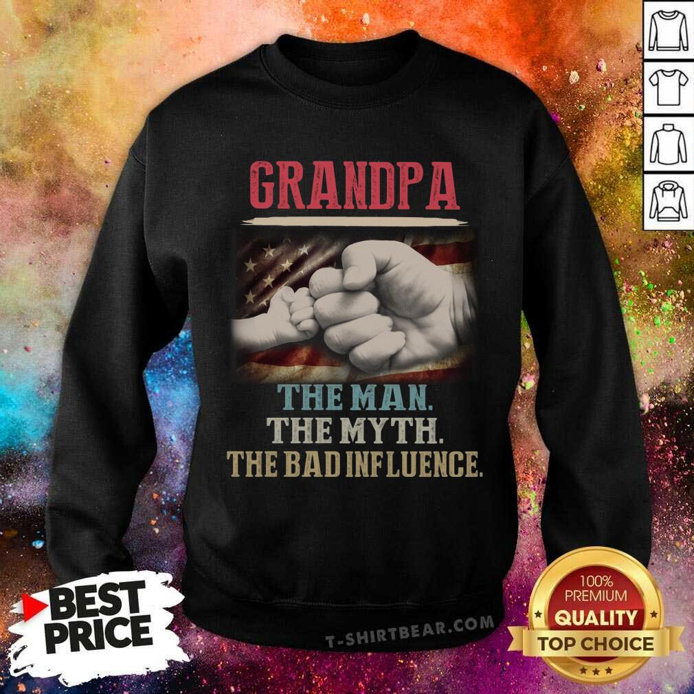 Grandpa The Man The Myth The Bad Influence Shirt