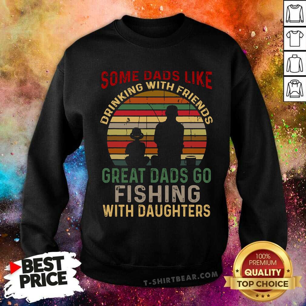 Great Dads Go Fishing With Daughter Vintage Retro Shirt