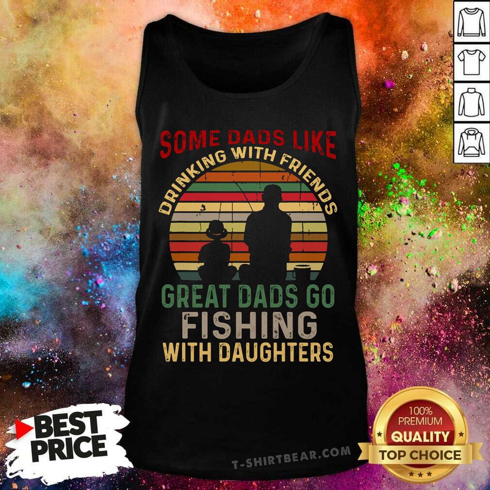 Great Dads Go Fishing With Daughter Vintage Retro Shirt