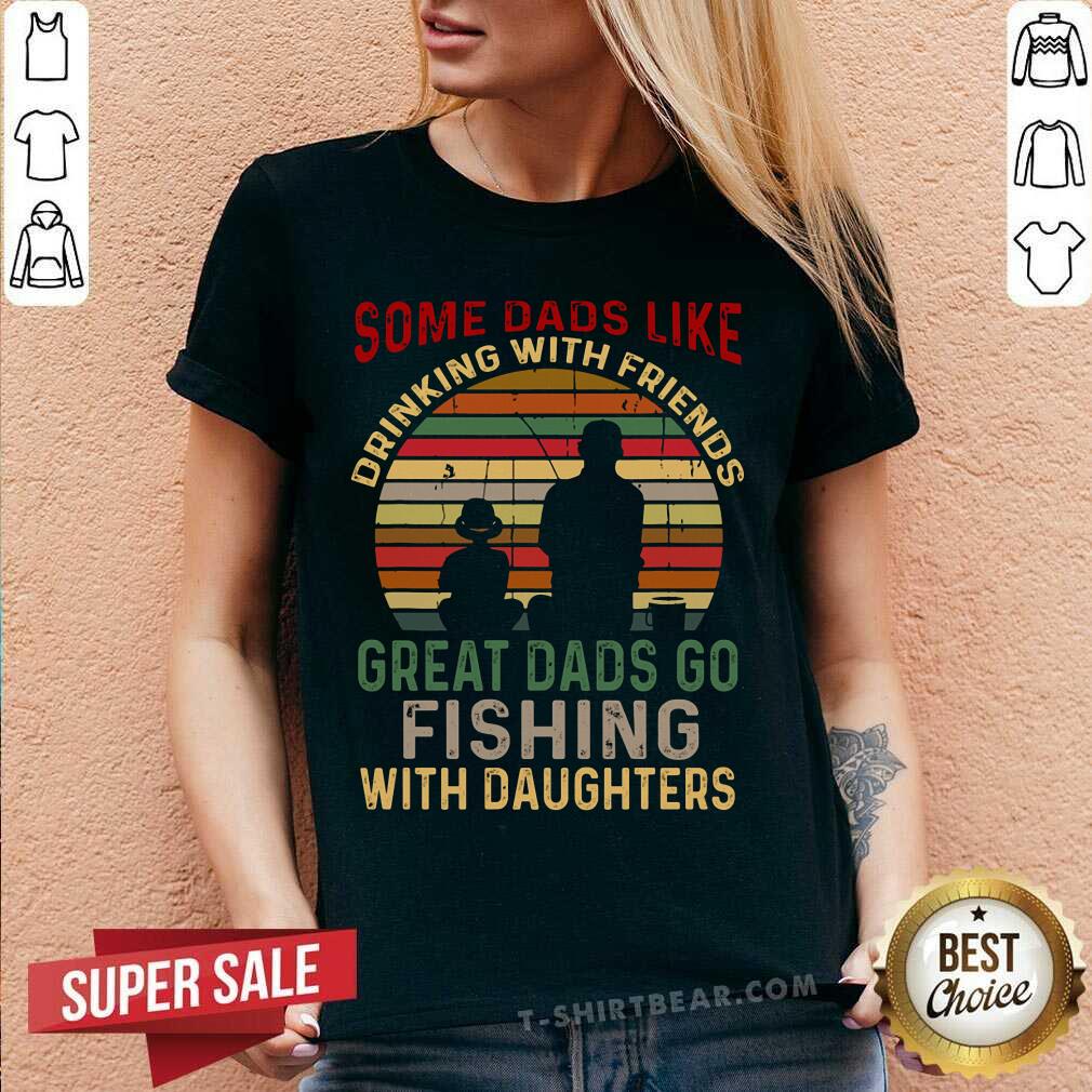Great Dads Go Fishing With Daughter Vintage Retro Shirt