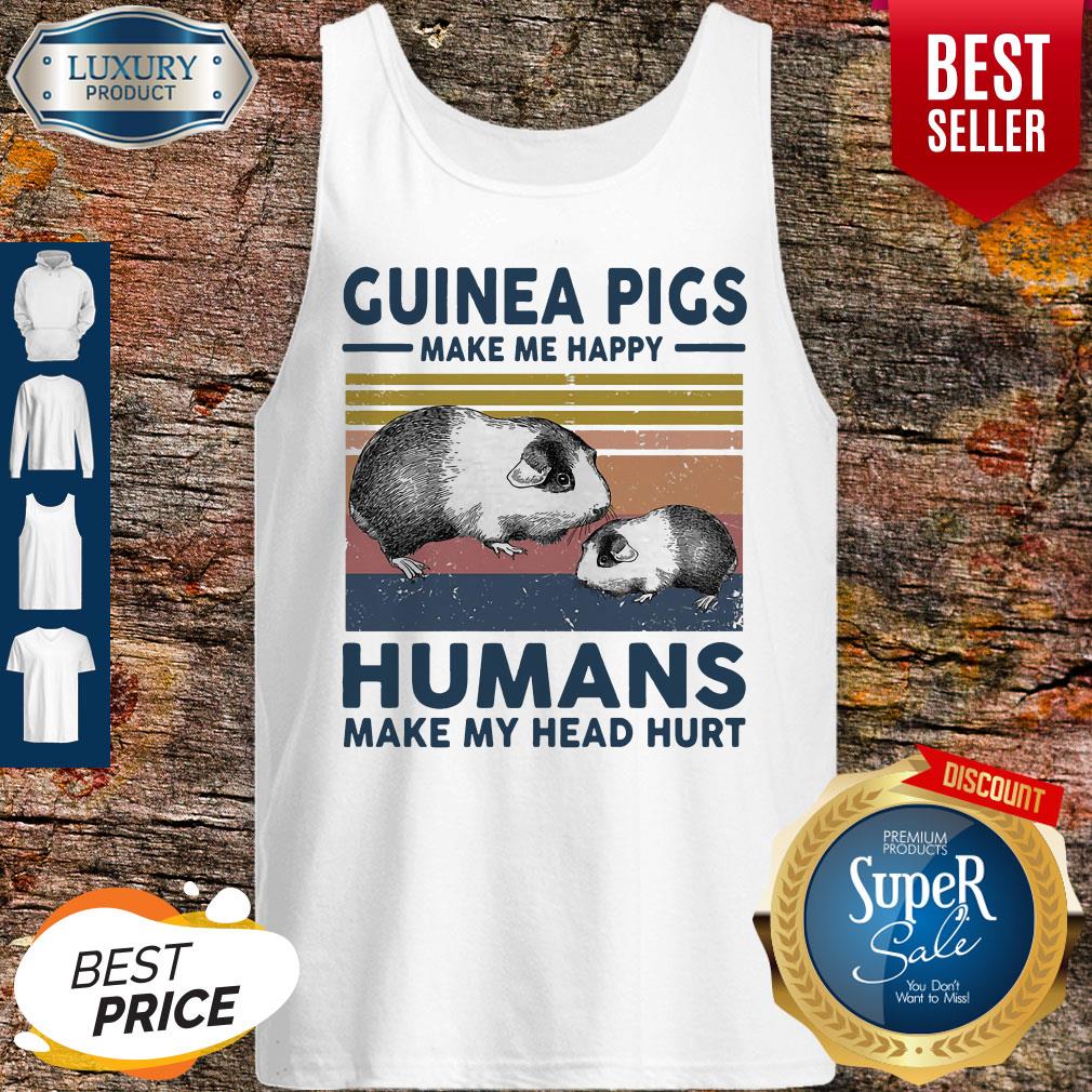 Guinea Pigs Make Me Happy Humans Make Head Hurt Vintage T-Shirt