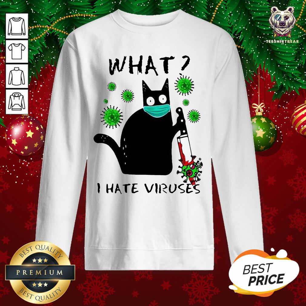 Happy Back Cat Kill Corona What I Hate Viruses Shirt