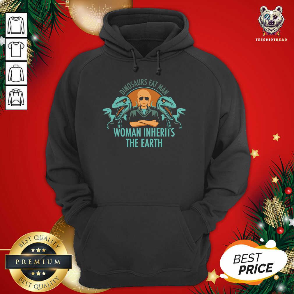 Happy Dinosaurs Eat Man Woman Inherits The Earth Shirt