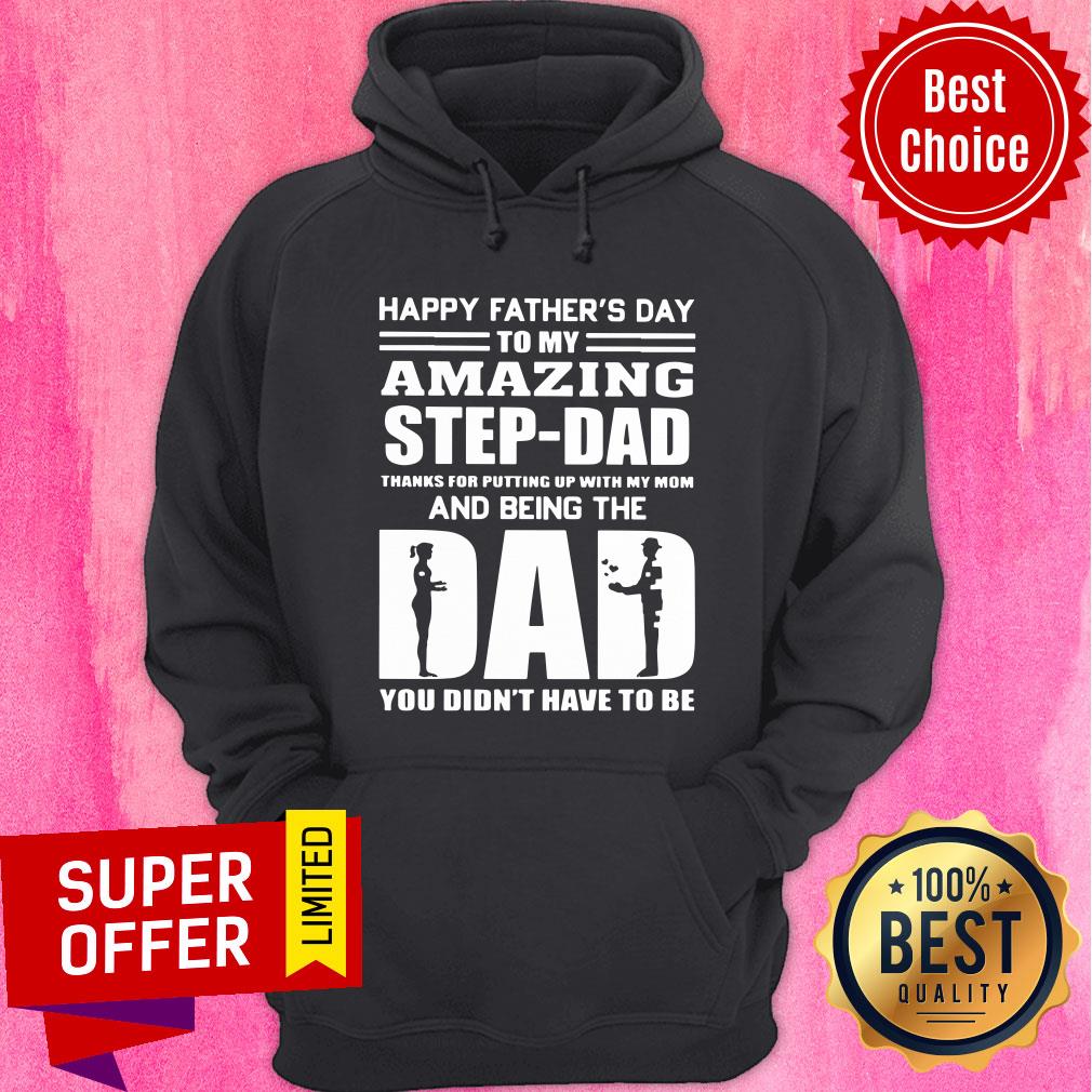 Happy Father's Day Amazing Step Dad Shirt