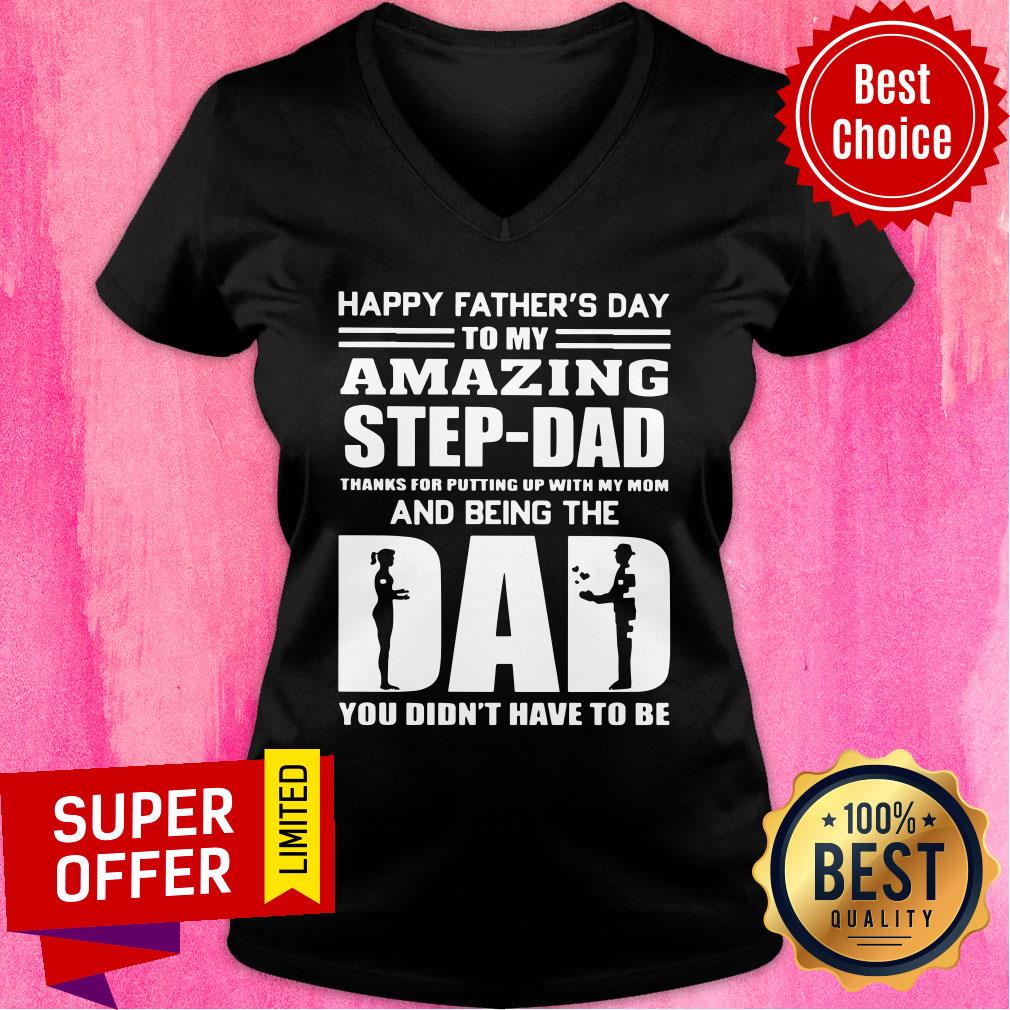 Happy Father's Day Amazing Step Dad Shirt