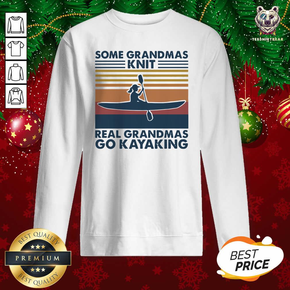 Happy Some Grandmas Knit Real Grandmas Go Kayaking Vintage Shirt