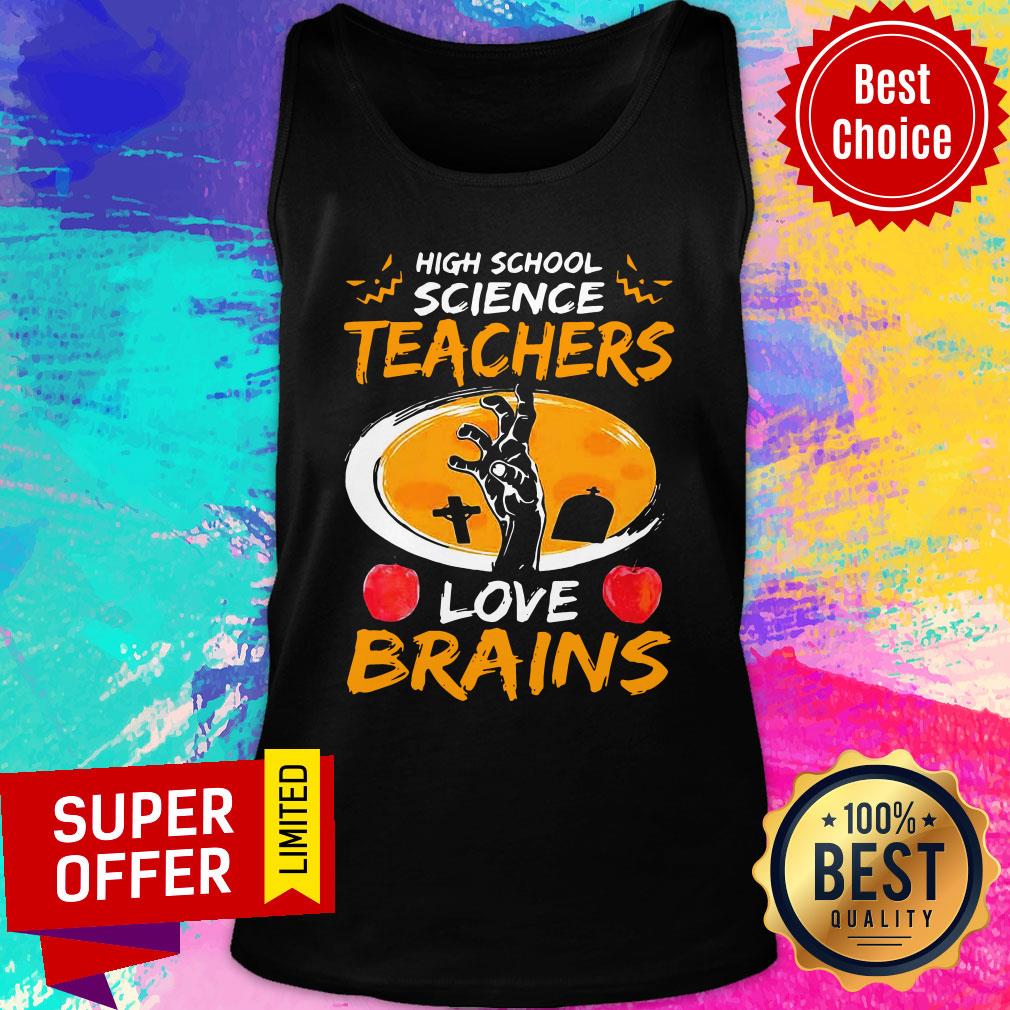 High School Science Teachers Love Brains Apple Halloween Shirt