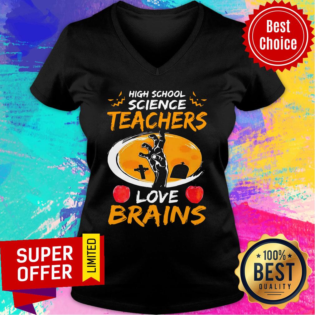 High School Science Teachers Love Brains Apple Halloween Shirt