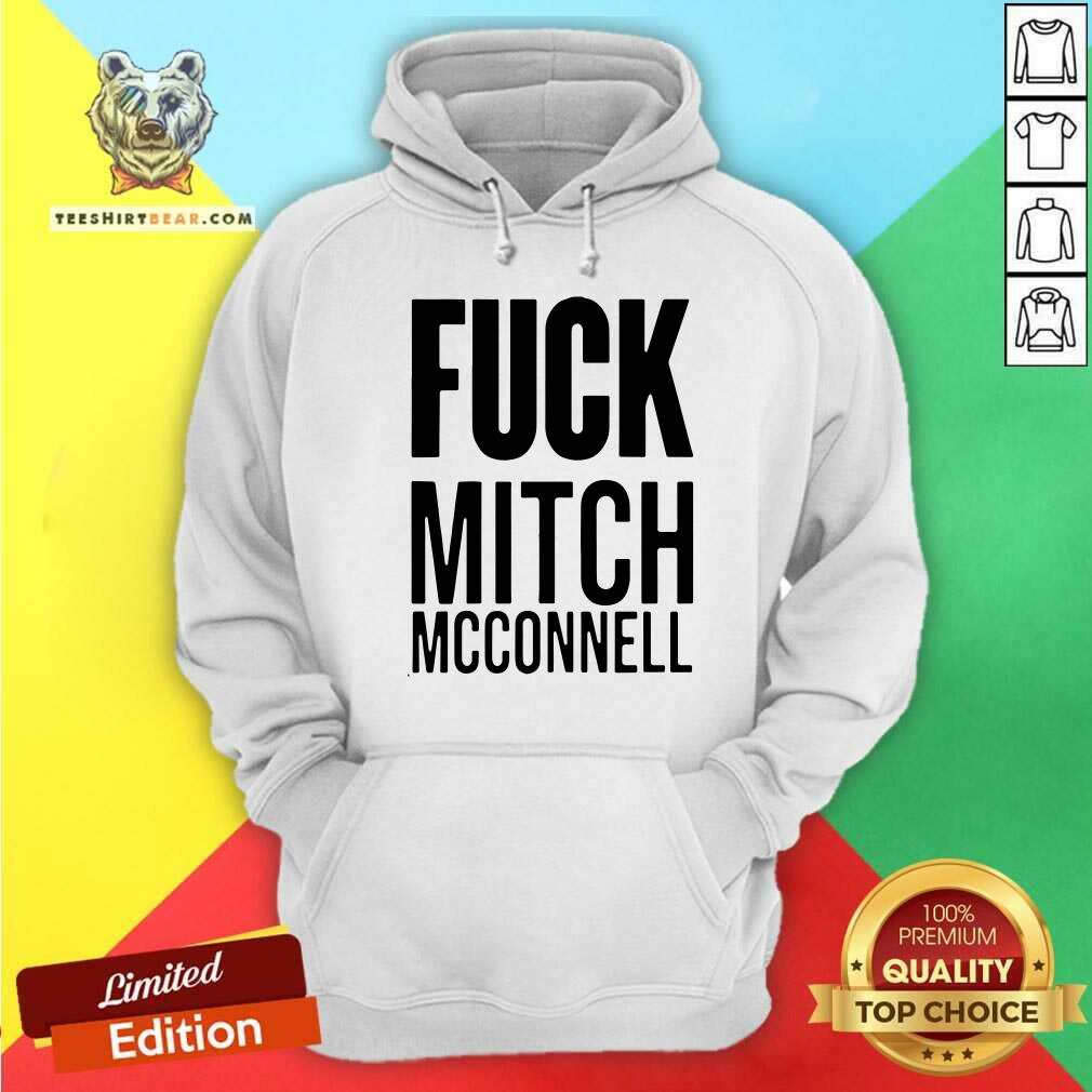 Hot Fuck Mitch Mcconnell Shirt