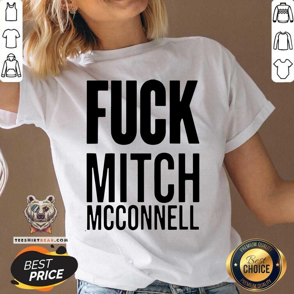 Hot Fuck Mitch Mcconnell Shirt