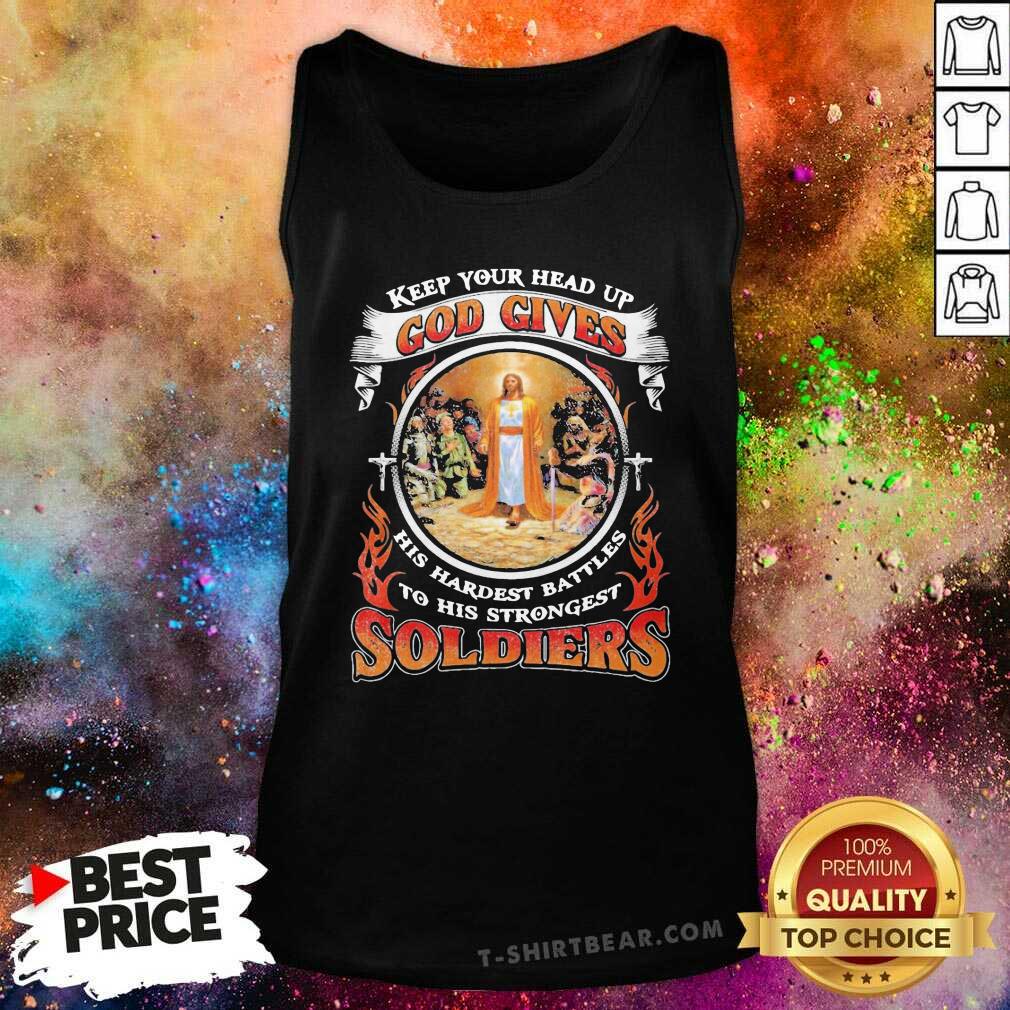 hot-jesus-keep-your-head-up-god-gives-his-hardest-battles-2-to-his-strongest-soldiers-tank-top.jpg