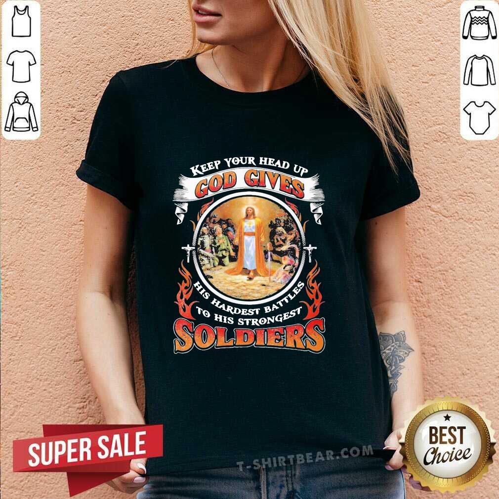 hot-jesus-keep-your-head-up-god-gives-his-hardest-battles-2-to-his-strongest-soldiers-v-neck.jpg