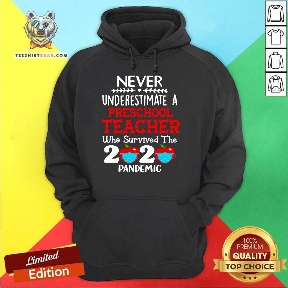 hot-never-underestimate-a-preschool-teacher-hoodie.jpg