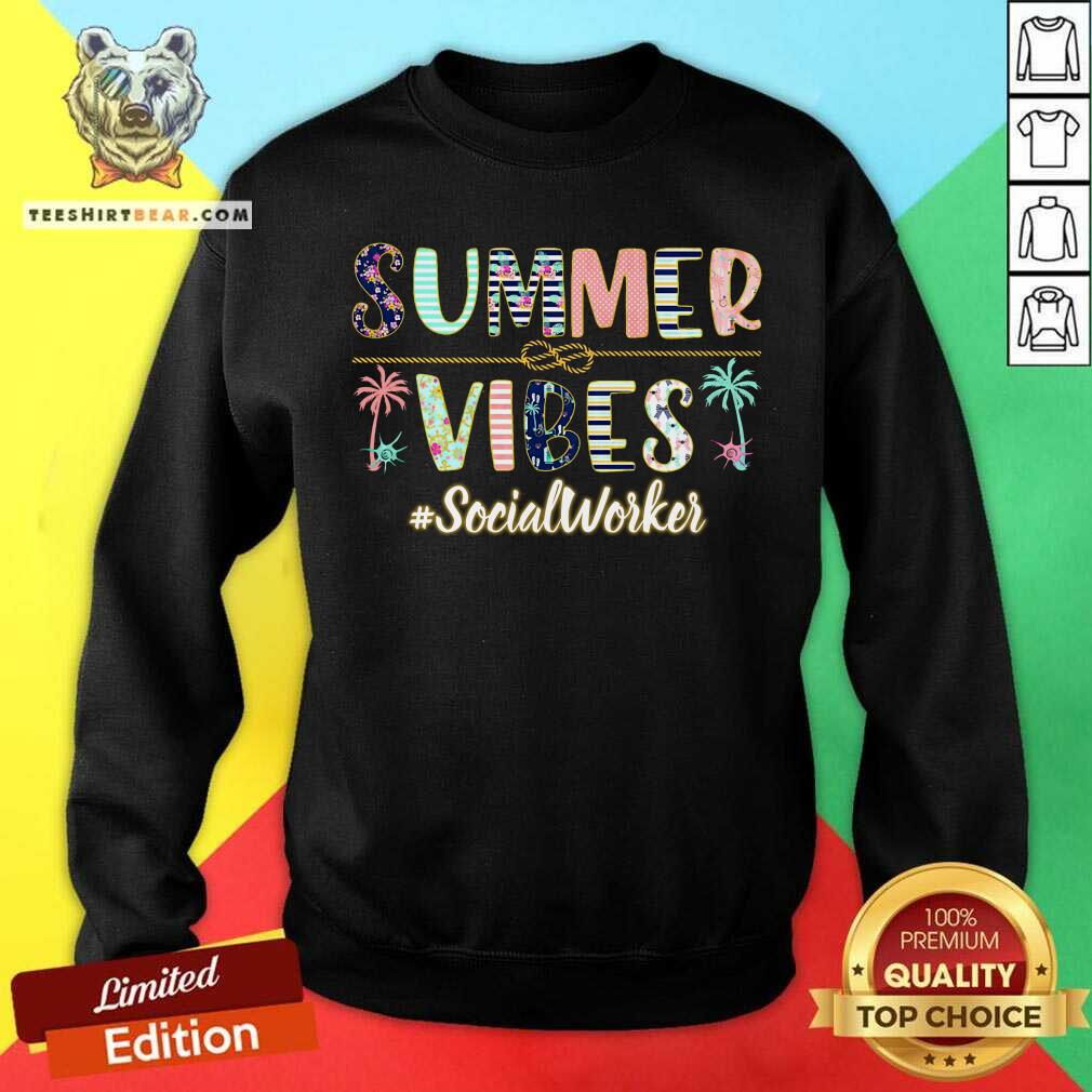 Hot Summer Vibes Social Worker Shirt