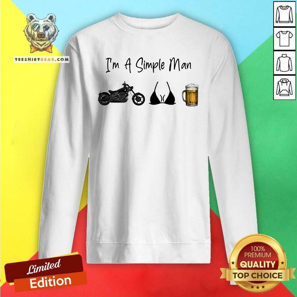 I AM A Simple Man Motorcycle Beer Shirt