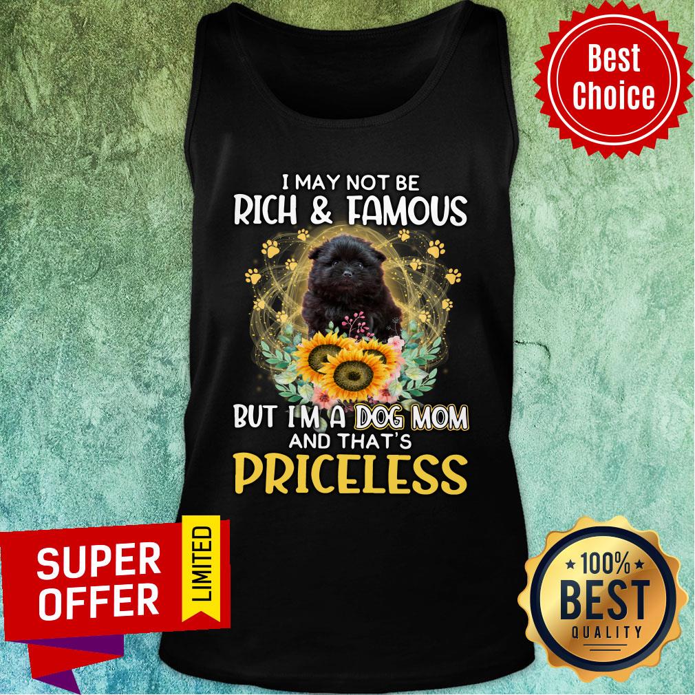 i-may-not-be-rich-famous-but-black-pomeranian-a-dog-mom-and-thats-priceless-tank-top.jpg