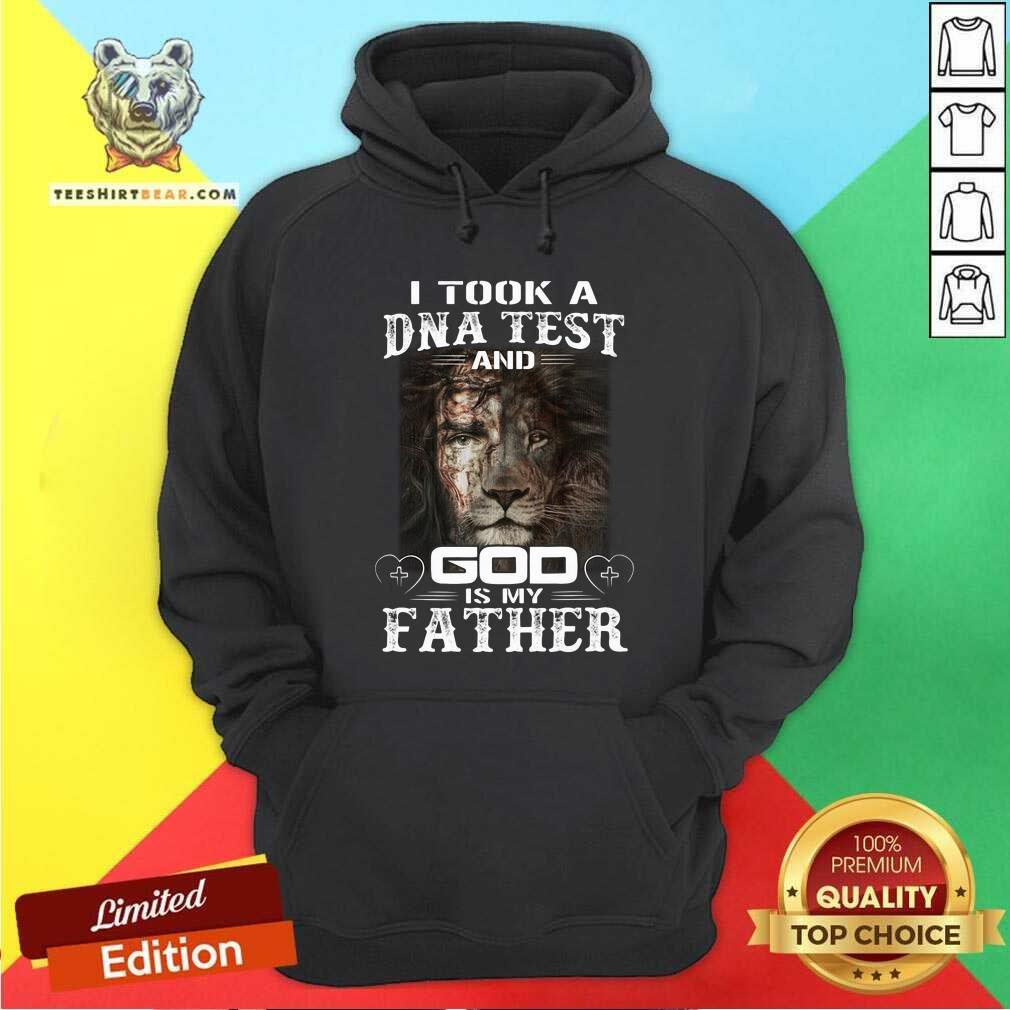 I Took A DNA Test And God Is My Father Lion Shirt