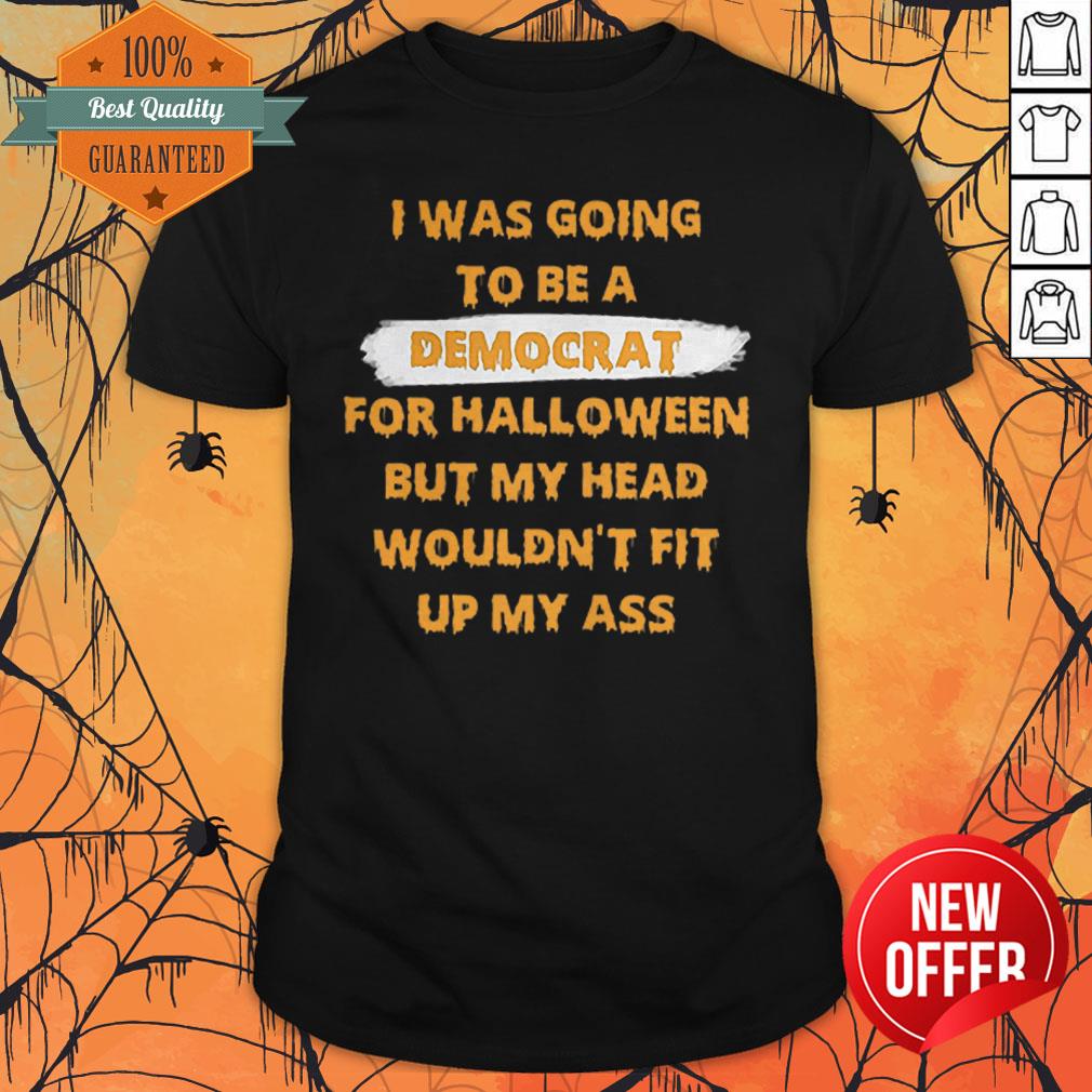 i-was-going-to-be-a-democrat-for-halloween-shirt.jpg