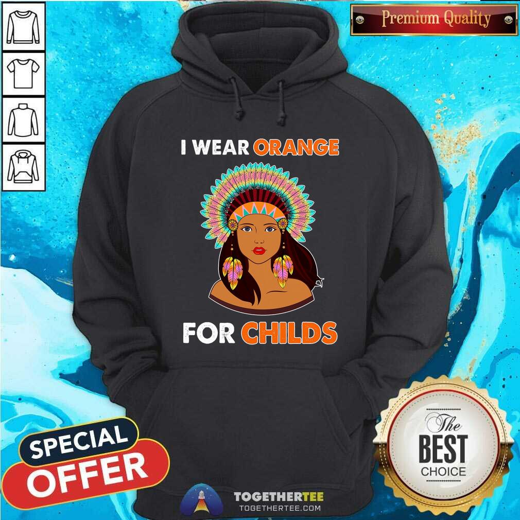 I Wear Orange For Childs Indigenous Girl Shirt