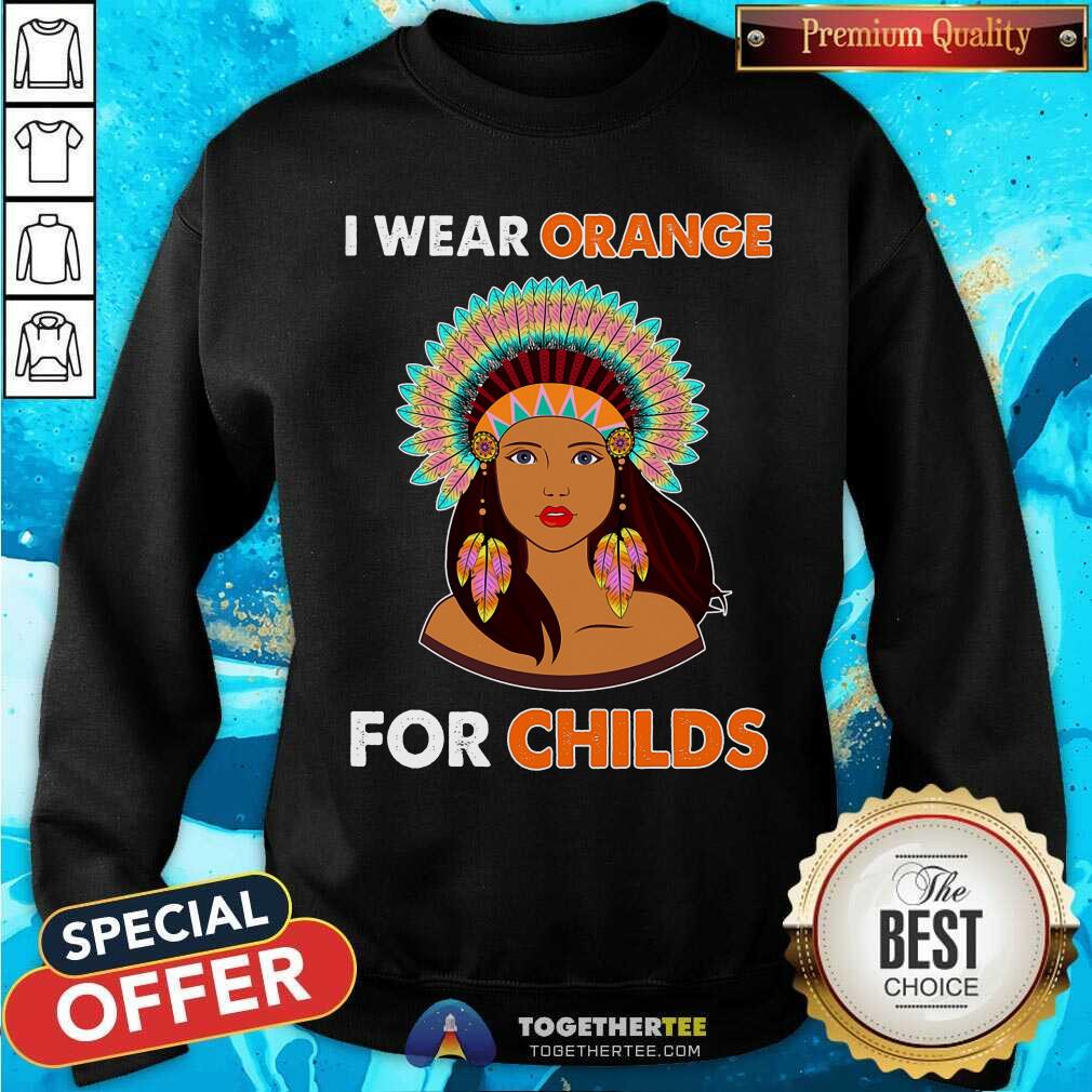 I Wear Orange For Childs Indigenous Girl Shirt