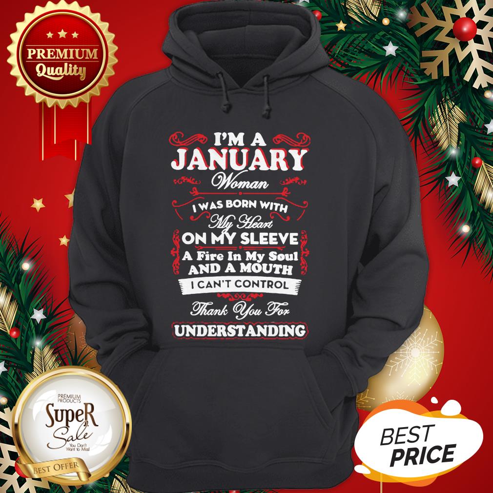 I’m A January Woman I Was Born With My Heart On My Sleeve Shirt
