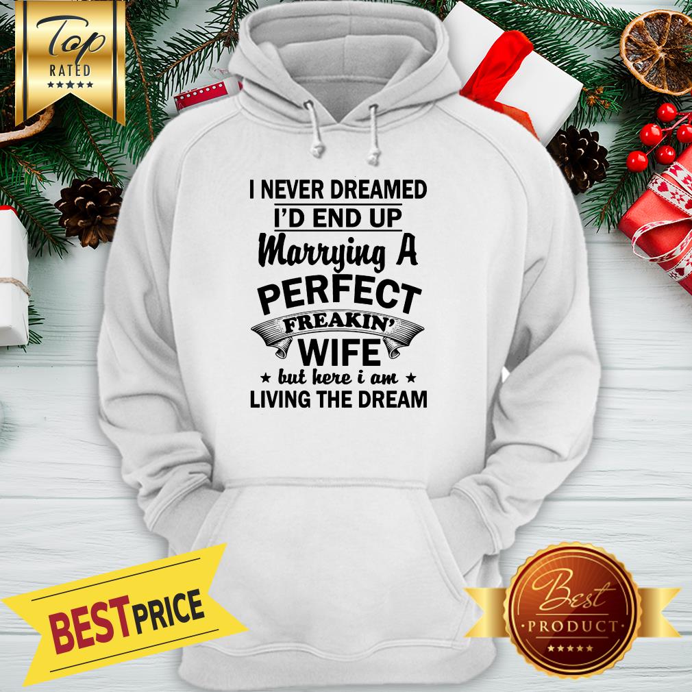 I'm Marrying A Perfect Wife Shirt