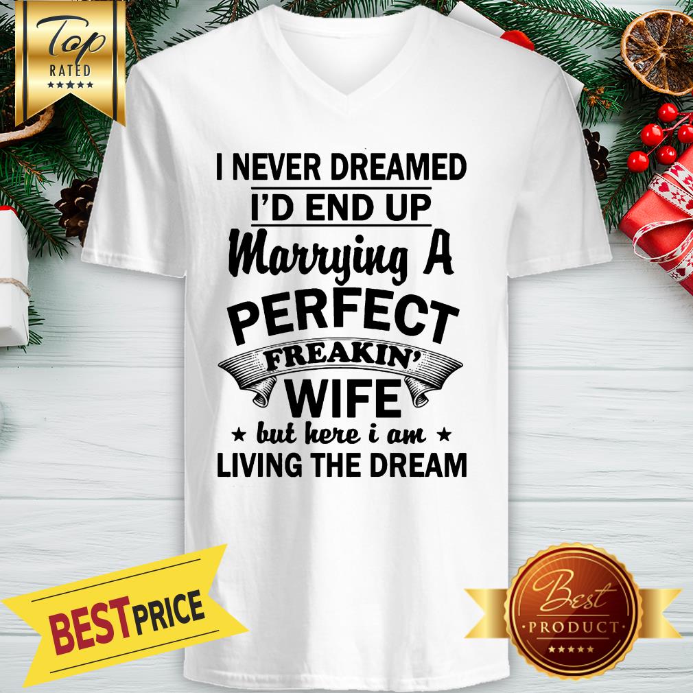 I'm Marrying A Perfect Wife Shirt