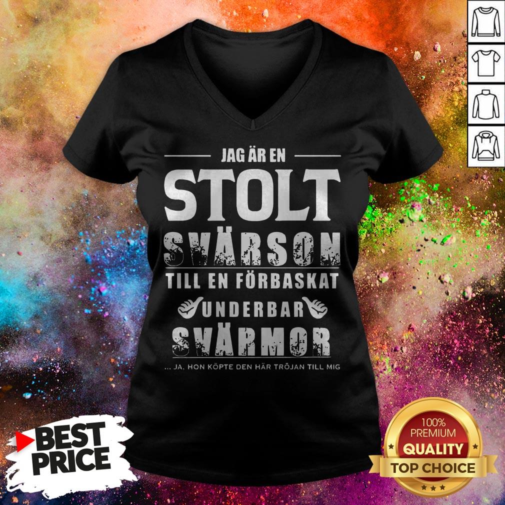 Jag Ar En Stolt Svarson Till En Forbaskat Underbar Svarmor Shirt