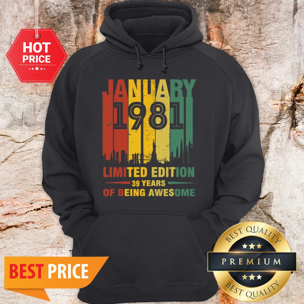 January 1981 39 Year Old Shirt 1981 Birthday Vintage Shirt