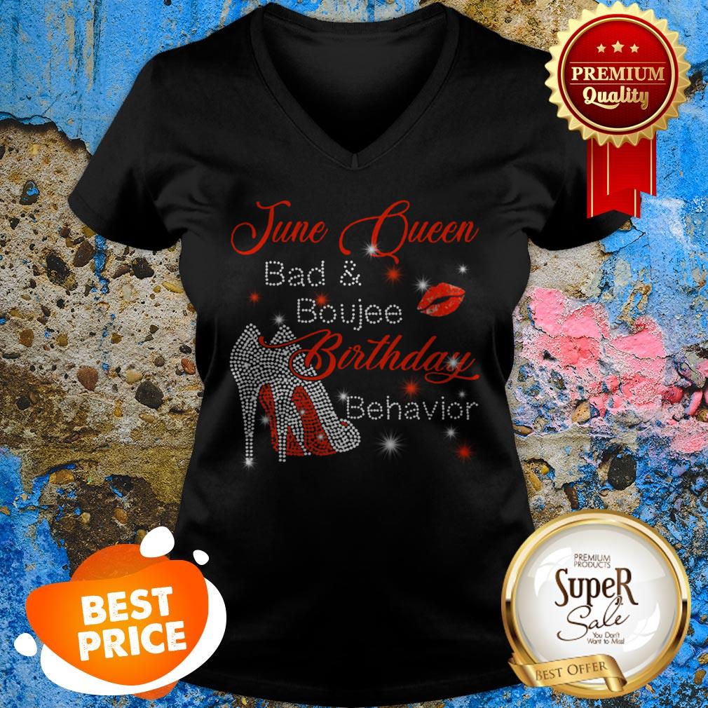 June Queen Bad And Boujee Birthday Behavior Shirt