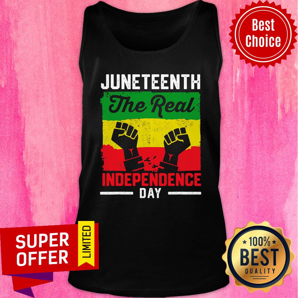 Juneteenth The Real Independence Day Shirt