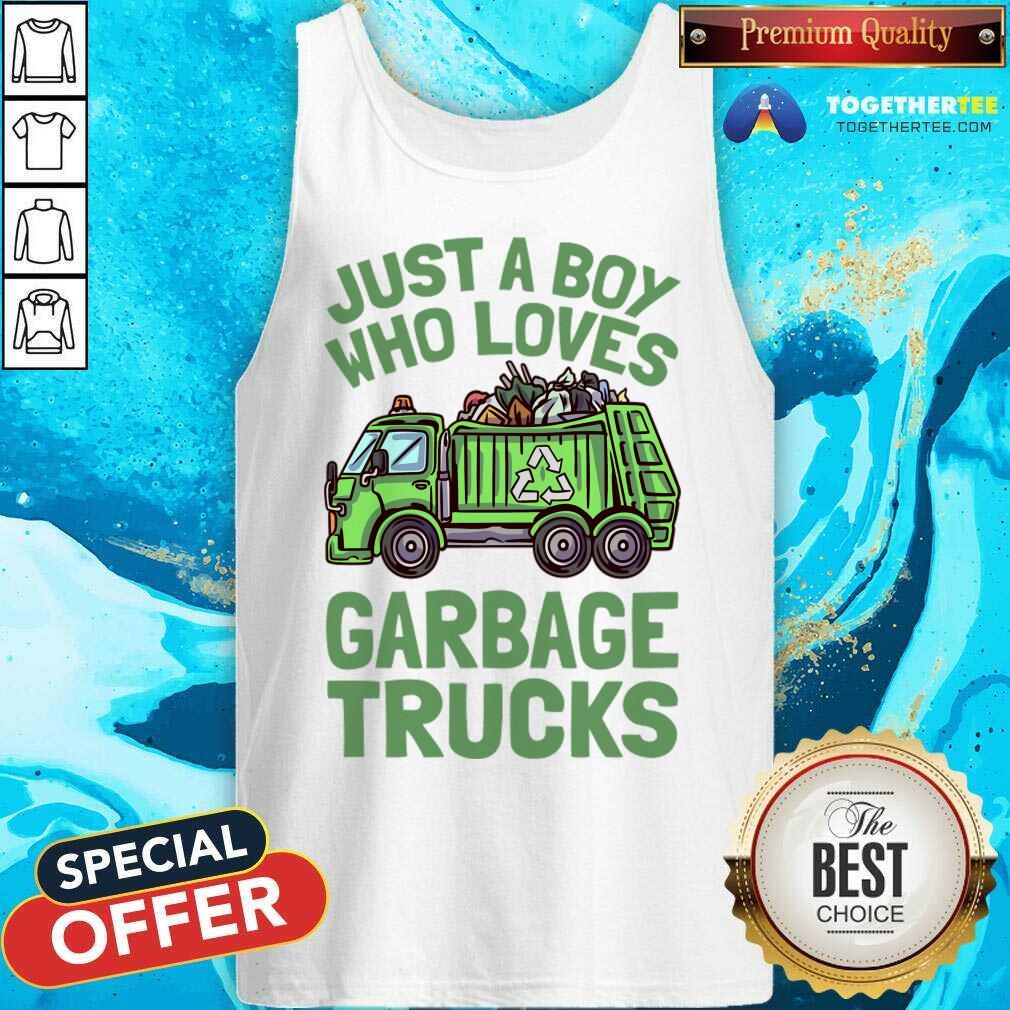Just A Boy Who Loves Garbage Trucks Shirt