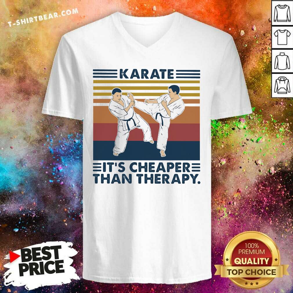 Karate It Is Cheaper Than 9 Therapy Vintage Shirt