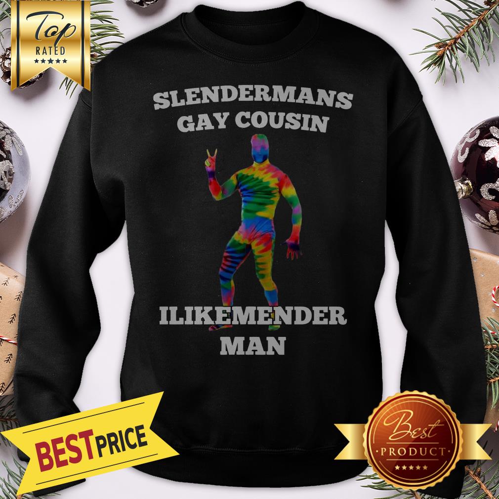 LGBT Slendermans Gay Cousin Llikemender Man Shirt