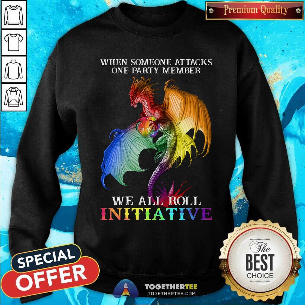 LGBT When Someone One Attacks We All Roll Initiative Dragon Shirt