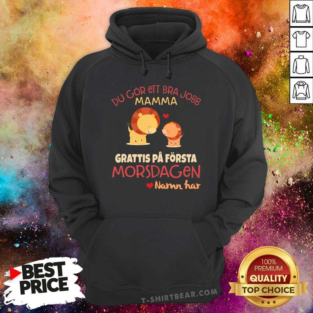 Lion Mamma Grattis Pa Forsta Morsdagen Shirt