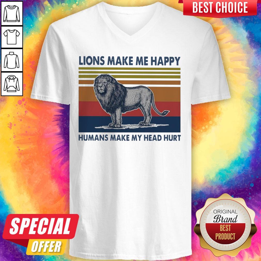 Lions Make Me Happy Humans Makes My Head Hurt Vintage Shirt
