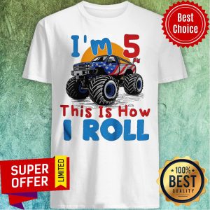 Official I’m 5 This Is How I Roll Truck 4 Wheeler Monster Birthday Shirt