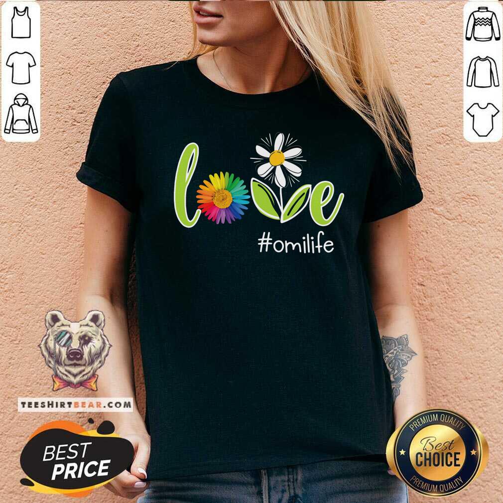 Love Omi Life Flower Shirt