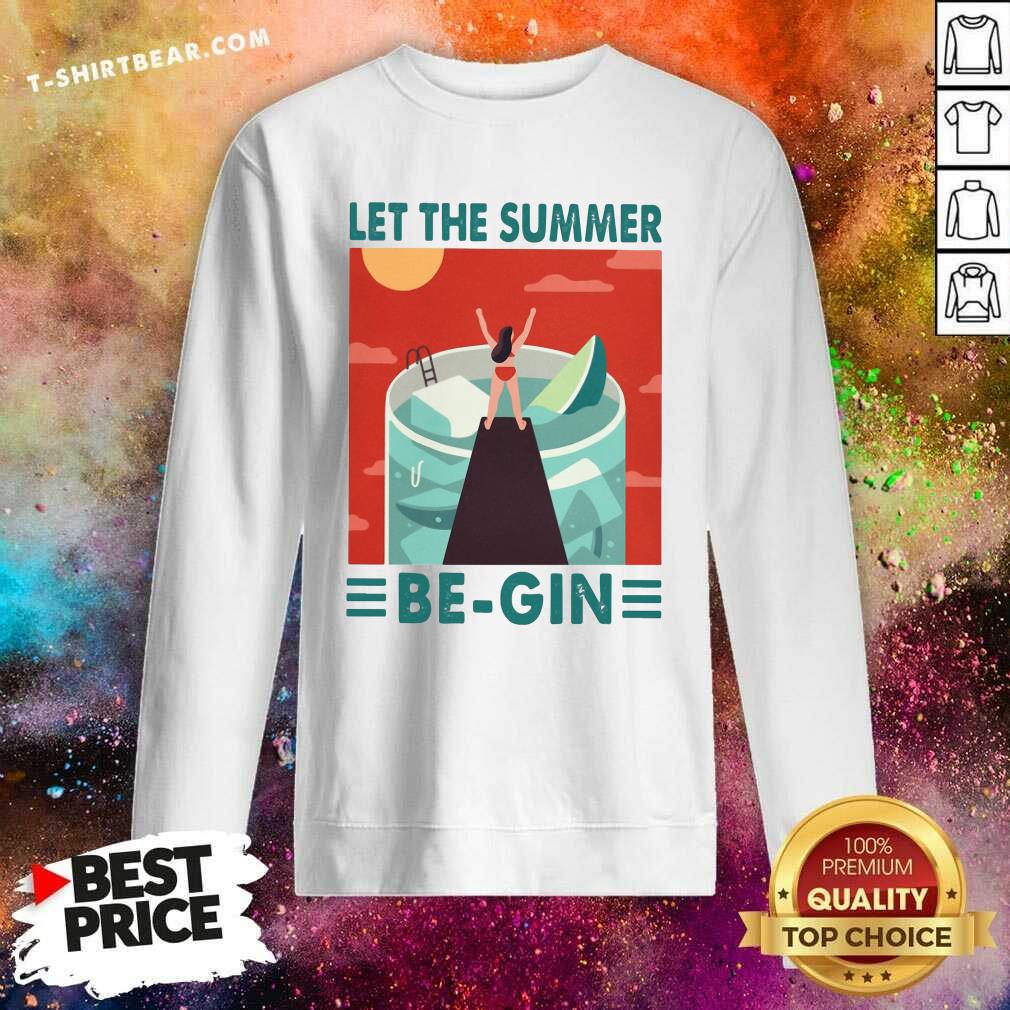 Lovely Let The Summer Begin Shirt